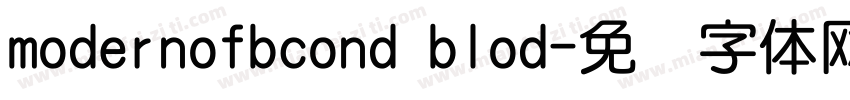 modernofbcond blod字体转换